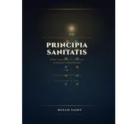 Principia Sanitatis: The Mathematical Principles of Human Longevity (Volume VI: Implications): Validation, Ethics, and the Future of Human Longevity