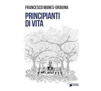 Principianti di vita