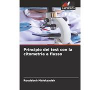 Principio dei test con la citometria a flusso