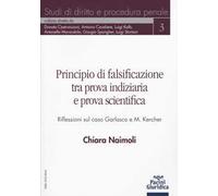 Principio di falsificazione tra prova indiziaria e prova scientifica. Riflessioni sul caso Garlasco e M. Kercher