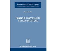 Principio di offensività e chiavi di lettura