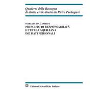 Principio di responsabilità e tutela aquiliana dei dati personali
