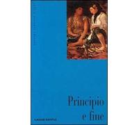 Principio e fine