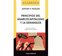 Principios del Anarcocapitalismo y la demarquía
