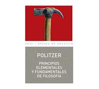 Principios elementales y fundamentales de filosofia / Basic Principles and Fundamental Philosophy: 101