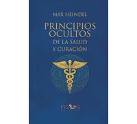 Principios Ocultos de la Salud y Curación
