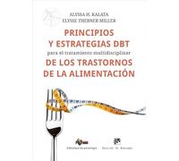 Principios y estrategias DBT para el tratamiento multidisciplinar de los trastornos de la alimentación: 300