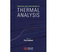 Principles and Applications of Thermal Analysis