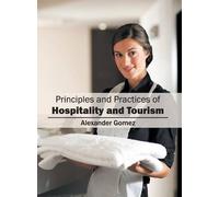 Principles and Practices of Hospitality and Tourism (Copertina rigida)