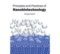 Principles and Practices of Nanobiotechnology (Copertina rigida)