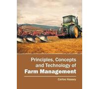 Principles, Concepts and Technology of Farm Management (Copertina rigida)