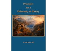 Principles for a Philosophy of History
