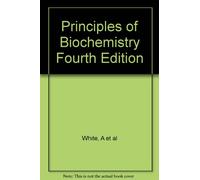 Principles of Biochemistry Fourth Edition