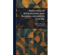 Principles of Bookkeeping and Business Advanced Course