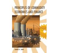 Principles of Commodity Economics and Finance