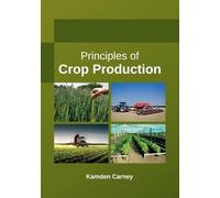 Principles of Crop Production (Copertina rigida)
