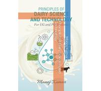 Principles of Dairy Science and Technology