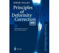 Principles of Deformity Correction 2003 Edition by Paley, Dror (2003) Paperback