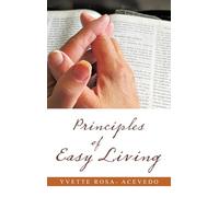 Principles of Easy Living