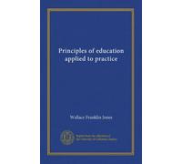 Principles of education applied to practice