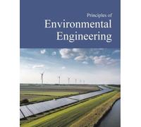 Principles of Environmental Engineering: Print Purchase Includes Free Online Access