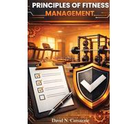 Principles of Fitness Management