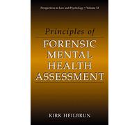 Principles of Forensic Mental Health Assessment: 12