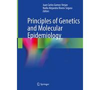 Principles of Genetics and Molecular Epidemiology