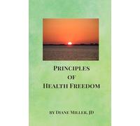 Principles of Health Freedom: Pocket Edition