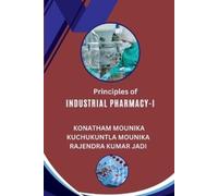 Principles of Industrial Pharmacy-I (Tascabile)