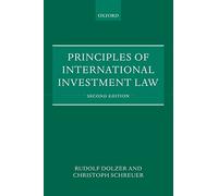 Principles of International Investment Law [Lingua inglese]