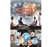 Principles of International Marketing [Pim]