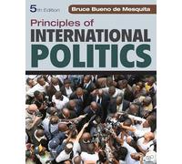 Principles of International Politics: War, Peace, and World Order