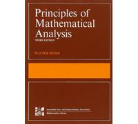 Principles of mathematical analysis – McGraw-Hill Education