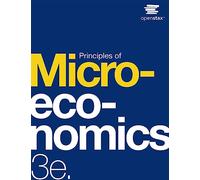 Principles of Microeconomics 3e di OpenStax (versione ufficiale a stampa a colori con copertina rigida)