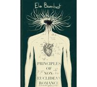 Principles Of Non-Euclidean Romance
