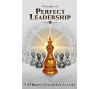 Principles of Perfect Leadership