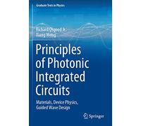 Principles of Photonic Integrated Circuits: Materials, Device Physics, Guided Wave Design