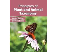Principles of Plant and Animal Taxonomy (Copertina rigida)