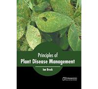 Principles of Plant Disease Management
