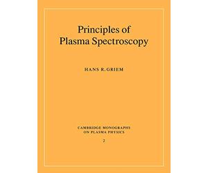 Principles of Plasma Spectroscopy
