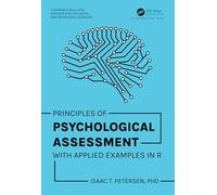 Principles of Psychological Assessment: With Applied Examples in R