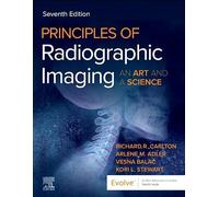 Principles of Radiographic Imaging: An Art and a Science: An Art and a Science