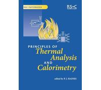 Peter Haines Principles of Thermal Analysis and Calorimetry (Tascabile)