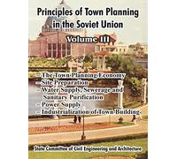 Institute of Town Plannin Principles of Town Planning in the Soviet (Tascabile)