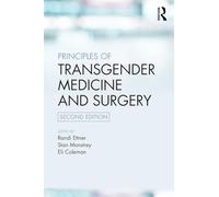 Principles of Transgender Medicine and Surgery
