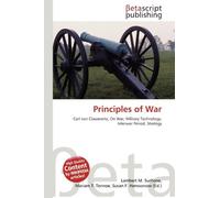 Principles of War: Carl von Clausewitz, On War, Military Technology, Interwar Period, Strategy