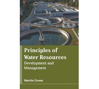 Principles of Water Resources: Development and Management (Copertina rigida)
