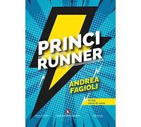 Princirunner 42, 195 storie di corsa