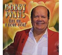 Prins, Bobby - Bel Me, I Love You!